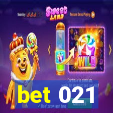 bet 021